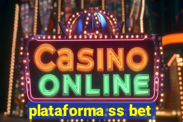 plataforma ss bet